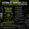 Sistema de Anuncios con IA: De 0 a tus primeras ventas con trafico pago.